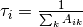 \tau_i= \frac{1}{\sum_k A_{ik}}